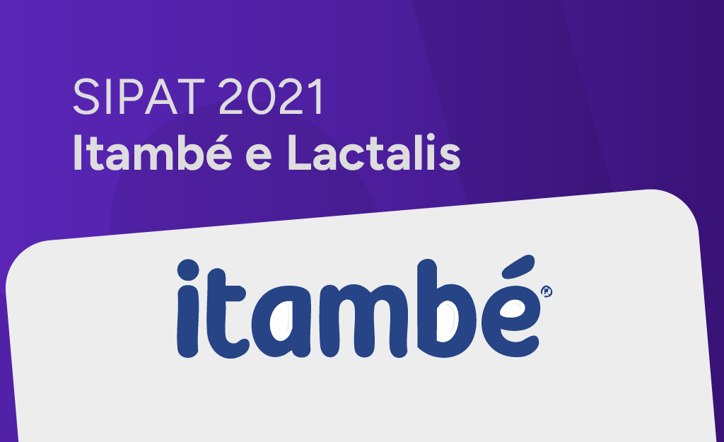 Itambé e Lactalis unificam a SIPAT digital em todas as unidades do Brasil