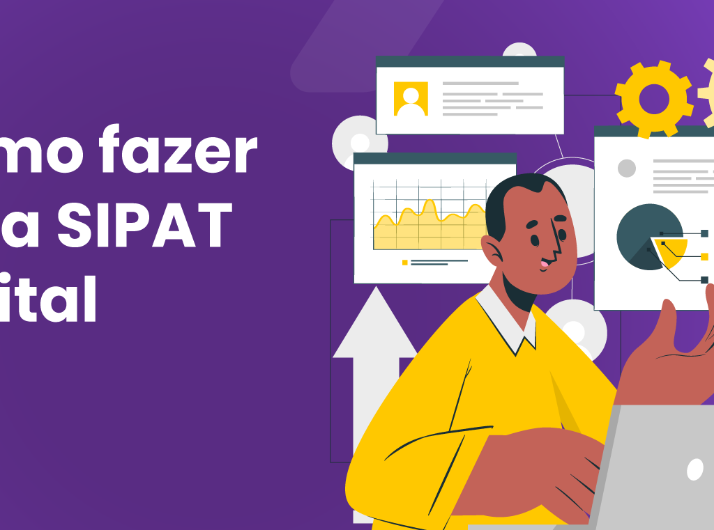 Como fazer uma SIPAT digital de sucesso
