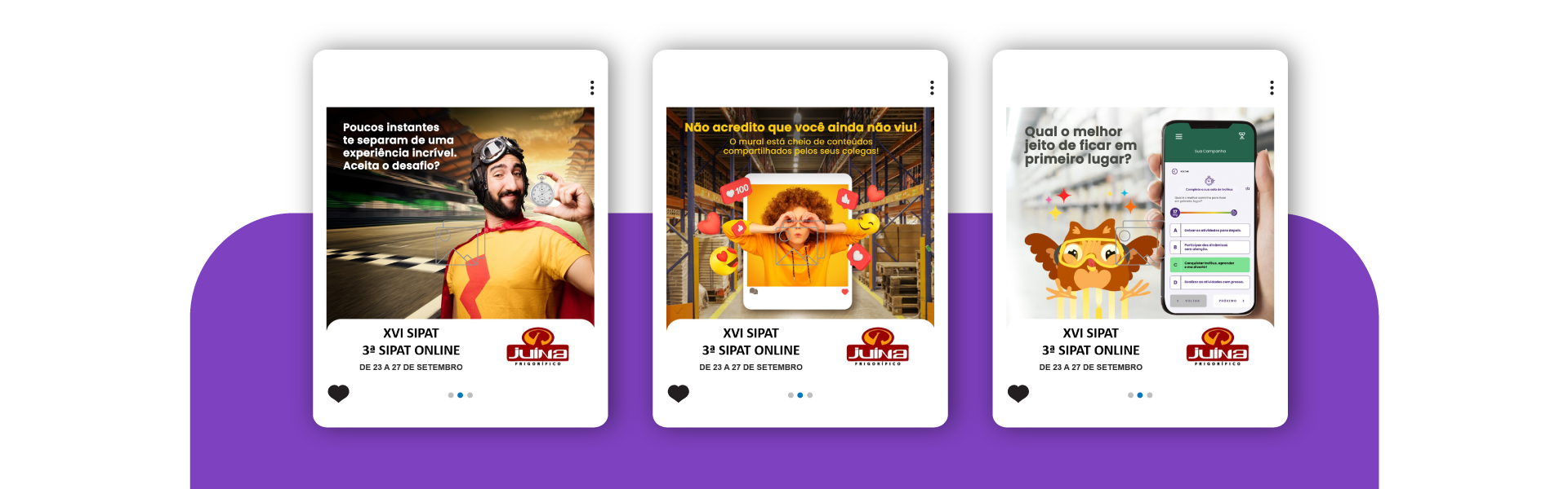 Imagens com cards de divulgação da campanha na empresa.