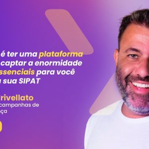 As ferramentas mais inovadoras do mercado de SIPATs – Conversa Segura #6 | Leonardo Trivellato