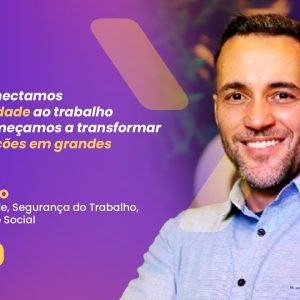 Cultura de sustentabilidade: o equilíbrio entre meio ambiente e SST – Conversa Segura #7 | Allan B.
