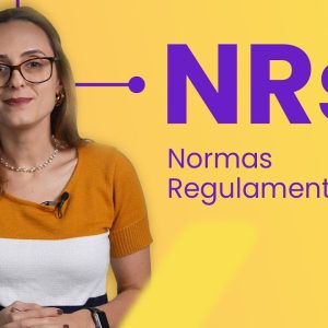 Confira as principais Normas Regulamentadoras – NRs