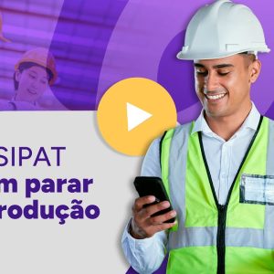 Como realizar uma SIPAT sem parar a produção da empresa?